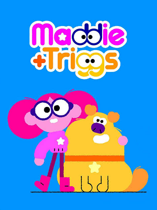 Maddie & Triggs
